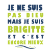 Cadeau femme pour brigitte