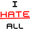 I HATE ALL Design Tshirt