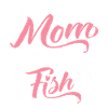 Mother Fishing