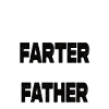 Verdens bedste farter jeg mener far
