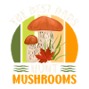 Best Dads Pick Mushrooms
