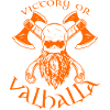 Victory or Valhalla