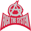 Fuck the system anarchy