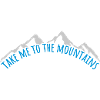 To the mountains quote