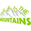 To the mountains quote