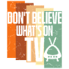 Believe Whats On TV