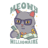 Meowy Millionaire Money Cat Lover