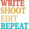 Écrire Shoot Edit Répéter Cinéaste