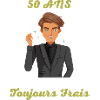 50 ANS Toujours Frais