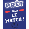 prêt pour le match