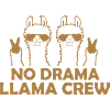 No Drama Llama Crew