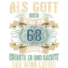 68. Geburtstag Als Gott Mich Schuf Vor