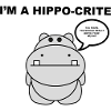 I'M A HIPPO-CRITE