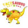 Tacosaurus- Taco Dinosaur - Taco Saurus