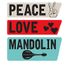 Peace Love Mandolin Banjo Mandolin