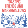 Toasting Friends & Marshmallows Camping Funny