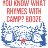 Hvad rimer på Camp Beer Lover Camping Drinker