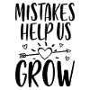 Mistakes Help Us Grow