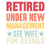 Retired under new management