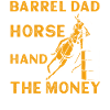 Barrel Racer Dad