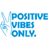 Attitude Positive Vibes Only