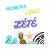 VACANCIER pour l'été