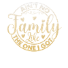 Family Appreciation Ain't No Family