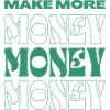 make more money