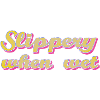 slippery when wet
