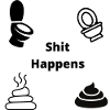 shit happens