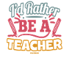 Je préfère être un enseignant