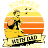 summer with dad 2022