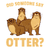 Quelqu’un a-t-il dit loutre