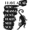 Cat lover funny saying cat