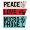 Peace Love Microphone Music Instrument