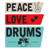 Peace Love Drums Music Instrument