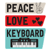 Peace Love Keyboard Piano Instrument
