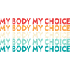 My body My decision