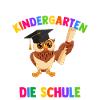 Bye Kindergarten Einschulung Schulkind Eule