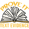 Prove It, Text Evidence 22