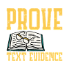 Prove It, Text Evidence 21