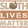 Sloth Lives Matter