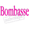 Bombasse authentique