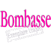 Bombasse unique example