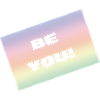 BE YOU