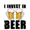 I Invest In Beer
