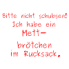 Mettbrötchen im Rucksack
