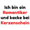 Ich bin ein Romantiker