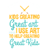 Use Art Help Creating Greatness