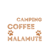 Malamute Coffee Camping Dog Cafe